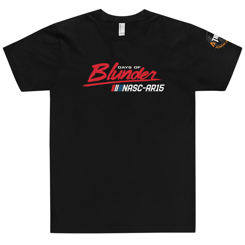 "Days of Blunder" T-Shirt